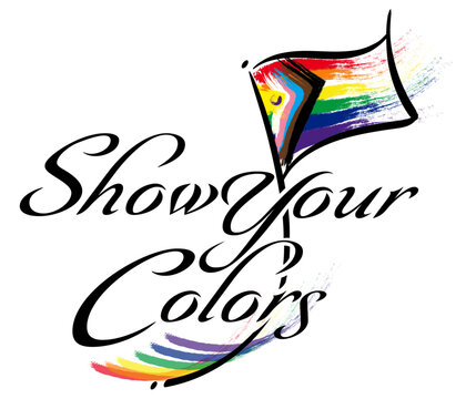 Show Your Colors - Progress Pride Flag Word Art - American 