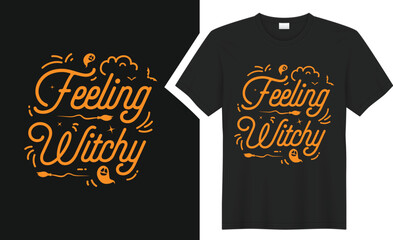 Feeling witchy t-shirt design.