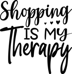 Shopping Is My Therapy