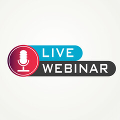 Live Webinar Button with mic, icon. Vector illustration design for Webinars