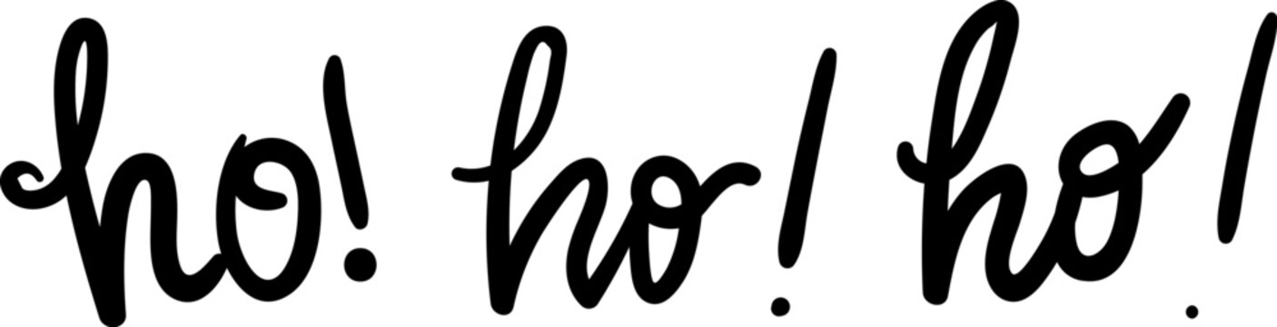 Ho ho ho Santa Merry Christmas cry. Holiday calligraphy lettering handwritten in black ink. New year quote in fairy tale character. Simple black and white vector isolated on white background