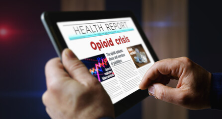 Opioid crisis painkiller overdose abuse newspaper on mobile tablet screen