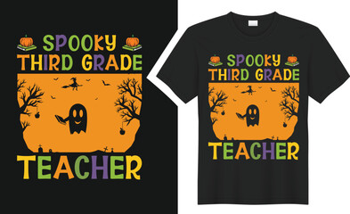 Spooky third grade teacher T-shirt design.
