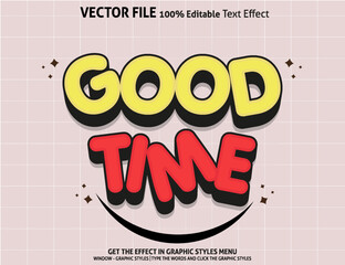 Editable text effect Good Time 3D template
