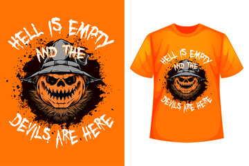 Hell is empty and the devils are here - Halloween t-shirt design template.