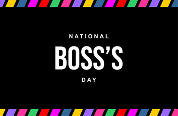 National Boss Day background template Holiday concept
