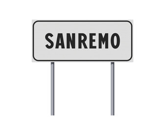 Vector illustration of the City of Sanremo (Italy) entrance white road sign on metallic poles