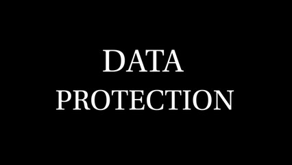 Data protection written on black background 