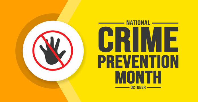 October is National Crime Prevention Month background template. Holiday concept. background, banner, placard, card, and poster design template with text inscription and standard color.