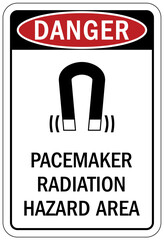 Magnetic field and pacemaker warning sign and labels pacemaker radiation hazard area