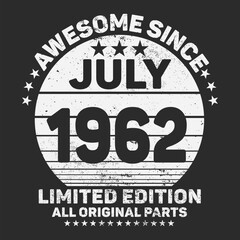 Awesome Since 1962. Vintage Retro Birthday Vector, Birthday gifts for women or men, Vintage birthday shirts for wives or husbands, anniversary T-shirts for sisters or brother