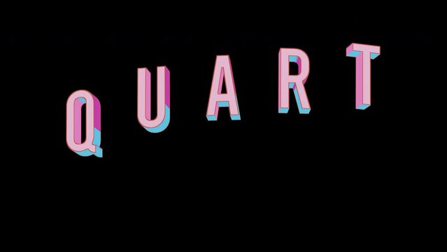 Bright letters jump merrily in the inscription QUART unit. Retro. Alpha channel black. In-Out looped. Alpha BW at the end. Looped from frame 120 to 240, Alpha BW at the end