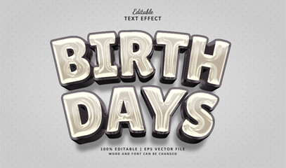Birth day text effect style. Editable text effect style balloon 3d foil.