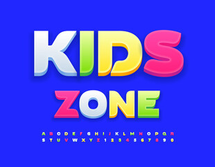 Vector colorful poster Kids Zone. Bright 3D Font. Creative Alphabet Letters and Numbers set