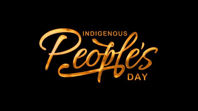 Indigenous People's Day Text Animation. Great for Indigenous People's Day Celebrations, for banner, social media feed wallpaper stories