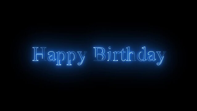 happy birthday animation. Blue glowing neon line motion text, scene for greeting card. e_1088