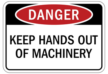 Keep hands clear warning sign and labels keep hands out of machinery