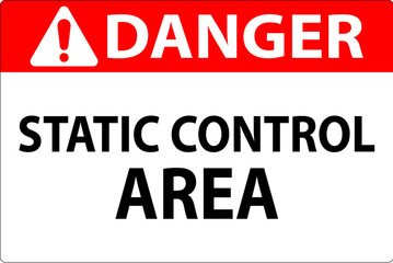Fototapeta premium Danger Sign Static Control Area