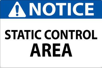 Notice Sign Static Control Area