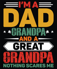 i'm a dad grandpa and a grandpa