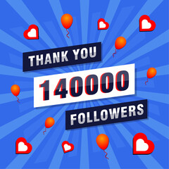 Thank you 140000 or 140k followers. Congratulation card. Greeting social card thank you followers.