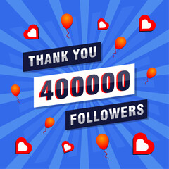 Thank you 400000 or 400k followers. Congratulation card. Greeting social card thank you followers.