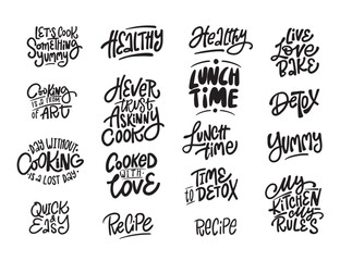 Large set of hand lettering cooking quotes. Can be used for badges, labels, logo, bakery, street festival, farmers market, country fair, shop, kitchen classes, food studio