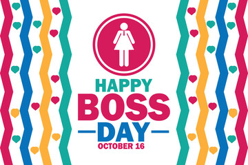 Happy Boss Day. October 16.  Vector illustration. Suitable for greeting card, poster and banner.