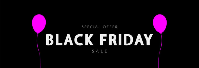 Black Friday, a special offer for the day of the holiday.