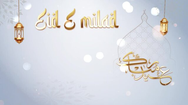 Motion graphic shot of Islamic festival - Eid-E-Milad  greetings  Eid Mubarak  Urdu language  Milad-un-Nabi. Illustration of the Muslim festival Eid with Ramadan lanterns candles and a mosque  Cele...