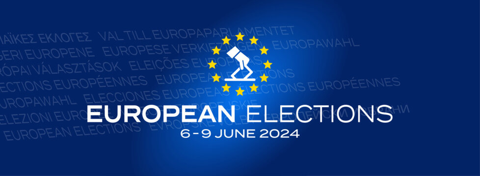 European elections / 6 to 9 June 2024	