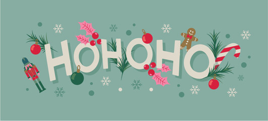 Saying ho ho ho. Lettering for Chritsmas. Gretting card. Vector illustration. Flat design with christmas icons and ornaments. Banner