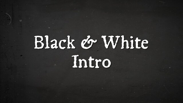 Black and white clean intro opener template