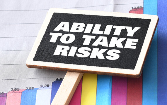 Word ability to take risks. risk taking ability