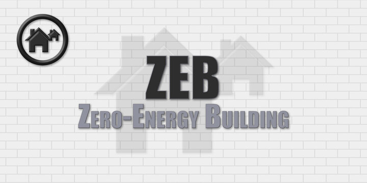 ZEB Zero-Energy Building. An Acronym Abbrevation of a term from the construction industry.Illustration isolated on a background consisting of a wall of gray stones.