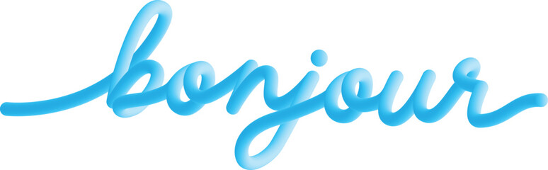 Blue Bonjour typography, with 3D color gradations like balloons. And handwriting style.  © Mantografi