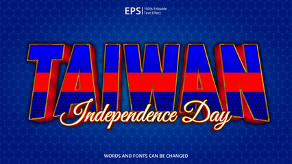 taiwan editable text effect with taiwan flag pattern suitable for poster design about holiday, Feast day or taiwan independence day moment