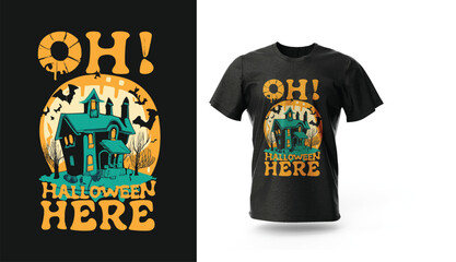 Halloween Here vector t-shirt design