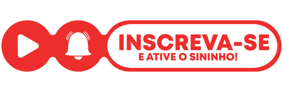 INSCREVA-SE, ATIVE O SININHO, INSCREVA-SE NO YOUTUBE, CURTA NOSSO CANAL, JOINHA, YOUTUBE BOT&Atilde;O