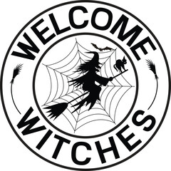 Welcome Witches Halloween Round Sign SVG Design