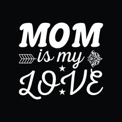 Mom new T shirt design.