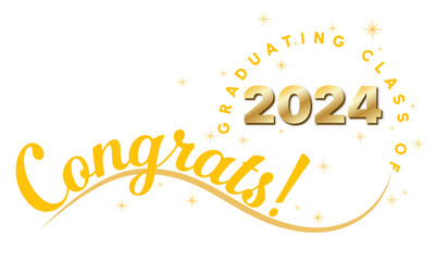 White background - Congrats Graduates Text - in Yellow with 2024 in Gold - Elegant and Dynamic style with type on wave and graduating class of in circle around year. Stars highlight the text.