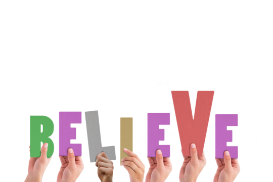 Digital png illustration of hands with believe text on transparent background