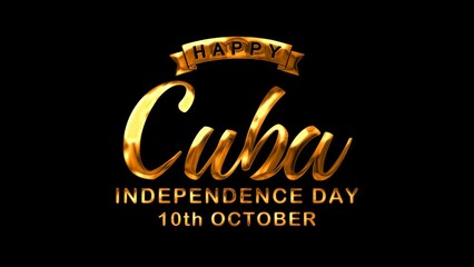 Happy Cuba Independence Day Text Animation in Gold Color. Great for Cuba Independence Day Celebrations, for banner, social media feed wallpaper stories
