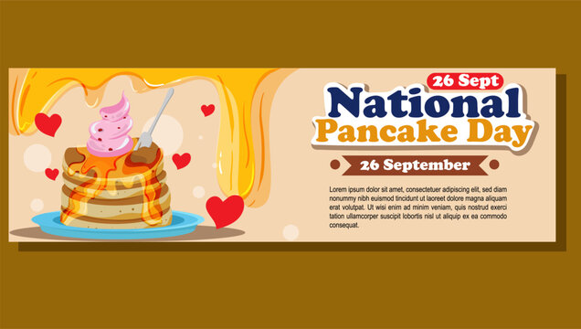 Design Banner National Pancake Day celebration. Pancakes with syrup and butter Illustration design.
