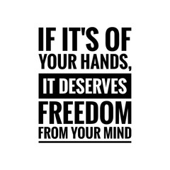 ''Mind Freedom'' Quote Illustration