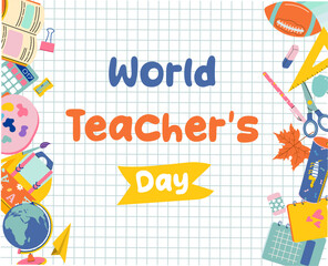 Happy Teacher's Day vector Illustration with school equipment such as notebooks, pencils, bags, books and others in flat cartoon background.
