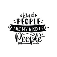 kind people are my kind of people