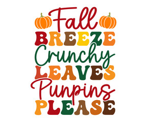 Fall breeze  Retro,Thanksgiving Hoodie,Pumpkin Shirt,Thanksgiving Gift,Turkey Hoodie,Coffee mug svg,Trendy svg,Fall vibes Retro,Groovy Autumn Svg, Fall Shirt Retro 