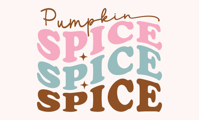 Pumpkin spice Retro SVG Design